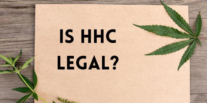 HHC Legality: Complete Guide to Hexahydrocannabinol Status
